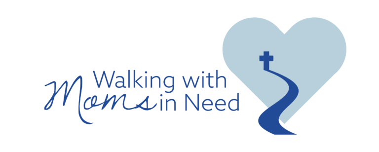 Walking With Moms In Need